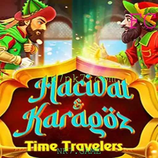HacivatandKaragoz: Explorando o Fascinante Mundo do NK7.GAME